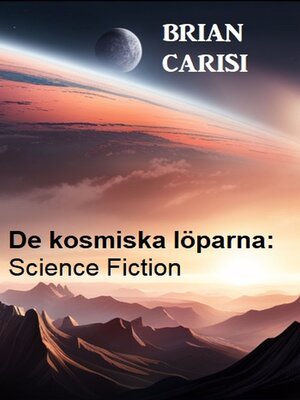 cover image of De kosmiska löparna